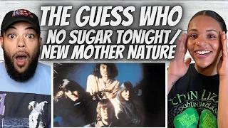 AMAZING!| FIRST TIME HEARING  The Guess Who - No Sugar Tonight/ New Mother Nature  REACTION