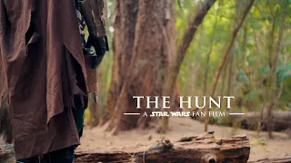 The Hunt  (A Star Wars Fan Film)