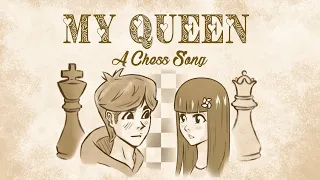 MY QUEEN : A CHESS LOVE STORY