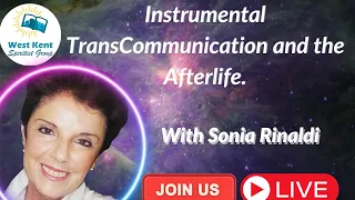 Sonia Rinaldi: Instrumental Transcommunication and the Afterlife