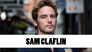 10 Things You Didn't Know About Sam Claflin | Star Fun Facts