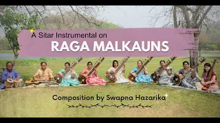 A Sitar Instrumental on Raag Malkauns | Swapna Hazarika