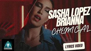 Sasha Lopez x Brianna - Chemical (Official video with #lyrics)