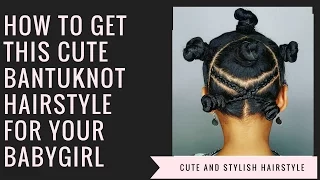 Cute Bantuknots- Hairstyle for little Girls