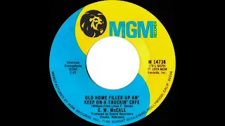 1974 C. W. McCall - Old Home Filler-Up An’ Keep On-A-Truckin’ Café