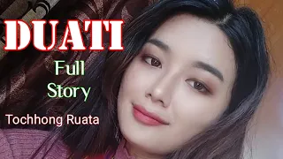 DUATI (Full Story) Mizo Love Story