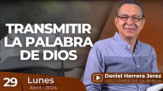 DANIEL HERRERA | LECCIÓN ESCUELA SABÁTICA | ABRIL 29-2024