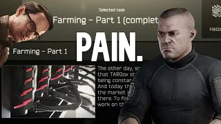 Farming - Part 1 Pain | Escape from Tarkov
