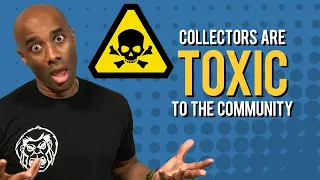 Toxic Collectors Hurt the Comic Community