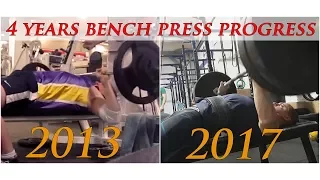 4 Years Bench Press Progress!