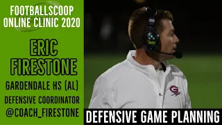 Online Clinic 2020: Eric Firestone | Gardendale HS (AL) | Defensive Coordinator