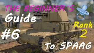 The beginner's guide to SPAA - Antiaircraft vehicles part 6 (War Thunder 2020 guide)