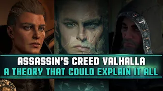Assassin's Creed Valhalla - A Theory That Could Explain It All (Canon Characters, Let Animus Choose)