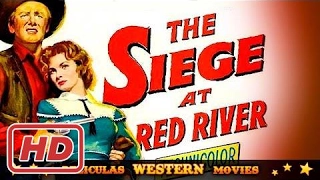 Siege at Red River ★★☆ WESTERN MOVIE ☆ ★ ★ HD