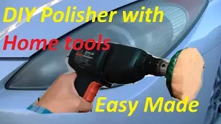 DIY car Polish(Buffer) drill attachment with home tools
