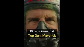 Did You Know That In Top Gun: Maverick