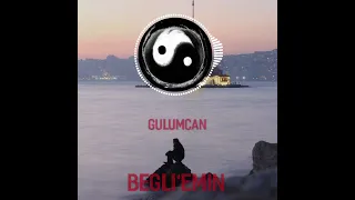 Hatice Ahu Saglam - Gulumcan (Begli'Emin Remix)