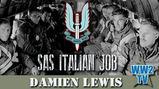 SAS Italian job - Secret Mission Behind the Gothic Line - with Damien Lewis