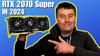 RTX 2070 Super in 2024 - 5 Years Old But Still Gold?