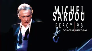 Michel Sardou / Il était là Bercy 1998