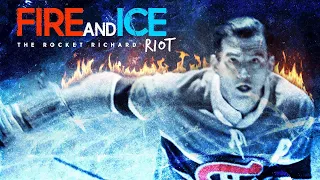 Fire and Ice: The Rocket Richard Riot (2000) | Full Documentary | Mark Camacho | Dennis O'Connor