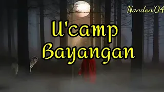 BAYANGAN - U'CAMP ( LIRIK )