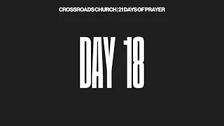 21 Days of Prayer | Day 18