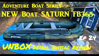 I bought a New Boat! Saturn FB365 Unbox and Detail Review Heavy Duty 12' Inflatable SIB Fishing Boat