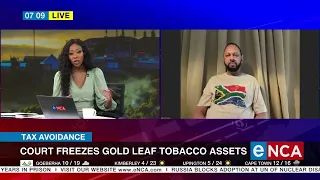 Court freezes Gold Leaf Tobacco Corporation assets
