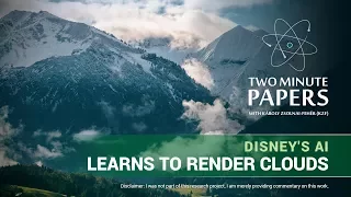 Disney's AI Learns To Render Clouds | Two Minute Papers #204
