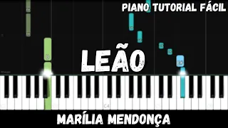 Marília Mendonça - Leão (Piano Tutorial Fácil)