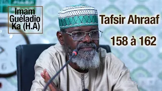 Imam Guéladio Ka (H.A) - Tafsir Ahraaf Versets 158 à 162 du 27/08/2022