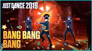 Just Dance 2019 Bang Bang Bang 3 players