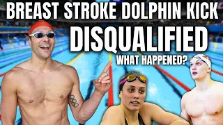 Breast Stroke Dolphin KICK DQ's UNREAL! What's Happening?