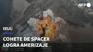 El cohete Starship de SpaceX logra amerizar por primera vez en su cuarta prueba | AFP