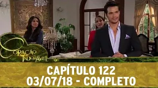 Coração Indomável | capítulo 122 - 03/07/18, completo