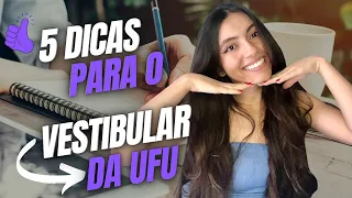 5 dicas para a Primeira Fase | Vestibular UFU