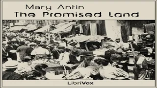 Promised Land | Mary Antin | Biography & Autobiography | Audiobook Full | English | 5/6