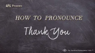 How to Pronounce Thank You (Real Life Examples!)