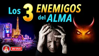 Los 3 ENEMIGOS del ALMA | Charla de Formación en VIVO