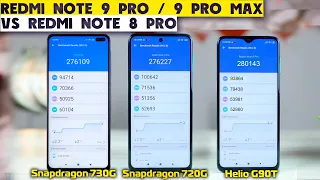 Redmi Note 9 Pro и 9 Pro Max в cравнении с Redmi Note 8 Pro. Snapdragon 720G vs 730G vs Helio G90T!