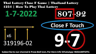 Thai Lottery Close F Game | Thailand Lottery 1234 | How To Play Thai Lottery 1-7-2022