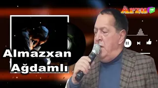 Almazxan Ağdamlı YENİ MÖHTƏŞƏM