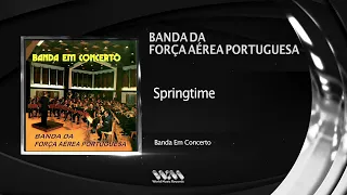 Banda Da Força Aérea Portuguesa - Springtime