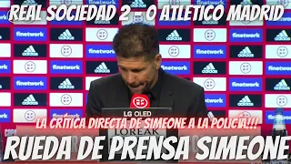 Real Sociedad Ateletico Madrid 2-0 | Rueda de prensa Simeone | 19.01.2022