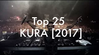 [Top 25] Best KURA Tracks [2017]