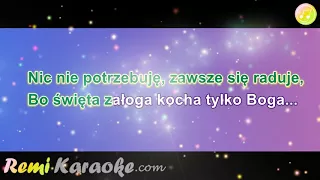 Arka Noego - Święty uśmiechnięty (karaoke - RemiKaraoke.com)