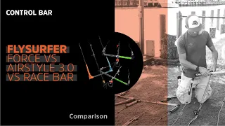 Flysurfer Control Bar Comparison: Force VS Airstyle 3.0 vs Race Bar