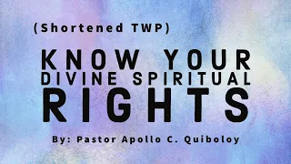 Know Your Divine Spiritual Rights SHORTENED TWP