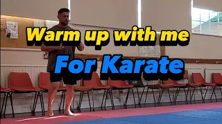 Warm up with me for Karate